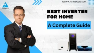 Best Inverter for Home: A Complete Guide